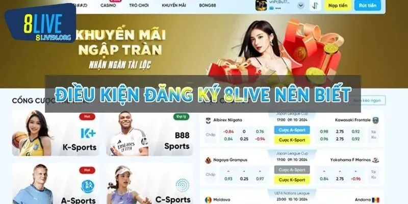 Điều kiện để đăng ký 8LIVE