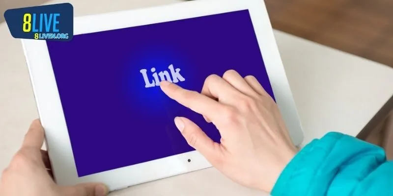 Hướng dẫn cách truy cập link vào 8LIVE an toàn và hiệu quả